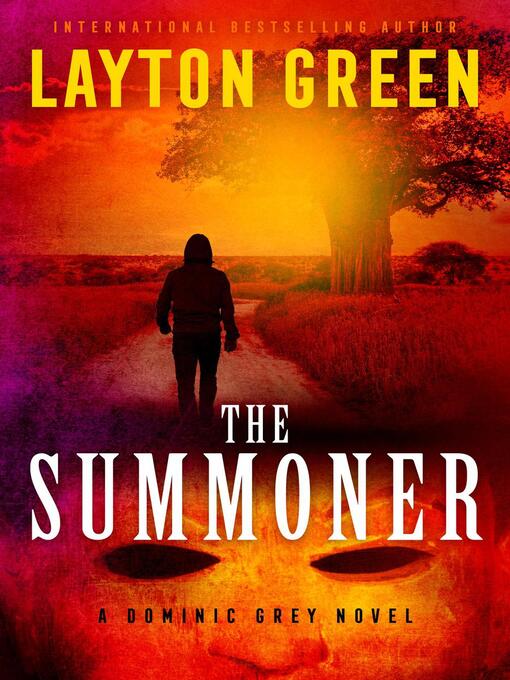 Title details for The Summoner by Layton Green - Available